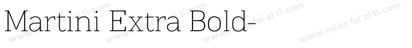 Martini Extra Bold字体转换